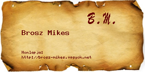 Brosz Mikes névjegykártya